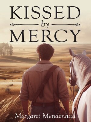 cover image of Kissed by Mercy